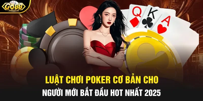 Luật chơi poker
